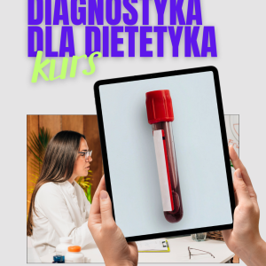 Diagnostyka dla Dietetyka